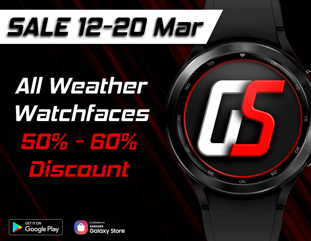 Weather Watchfaces Sale 12 – 20 Mar
